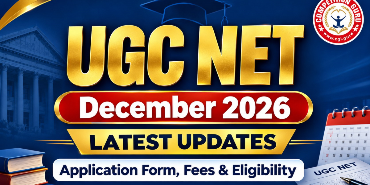 UGC NET December 2026 Latest Updates
