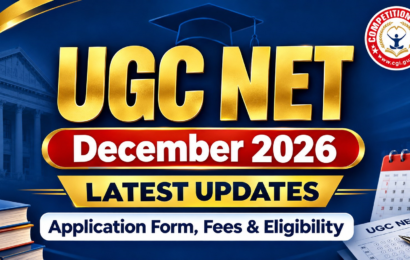 UGC NET December 2026 Latest Updates